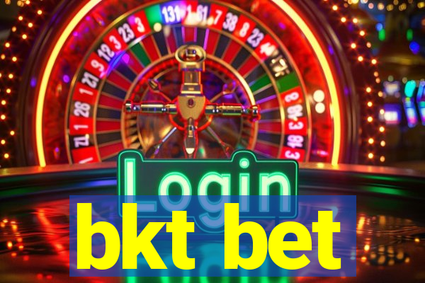 bkt bet